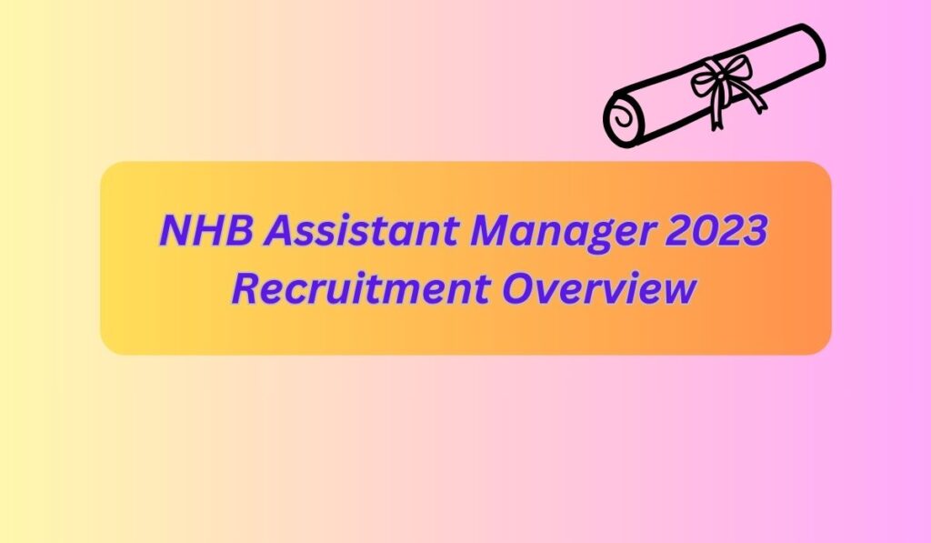 NHB Assistant Manager